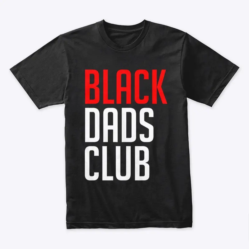 Black Dad Club Only